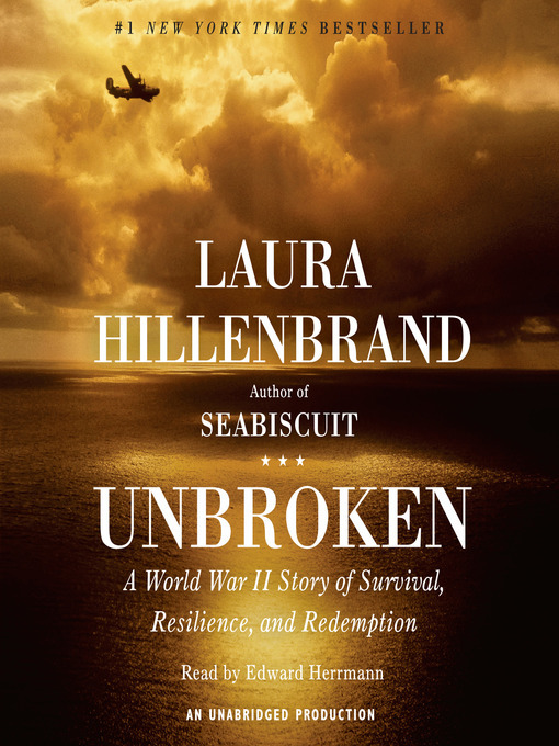 Laura Hillenbrand创作的Unbroken作品的详细信息 - 可供借阅